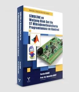 Simulink ve Waijung Blok Set ile ST Mikrodenetleyicilerin Programlaması ve Kontrol