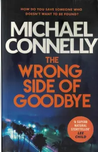 The Wrong Side Of Goodbye