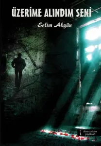 Üzerime Alındım Seni