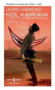 Kızıl Kahkaha - Bulunmuş Bir Elmayazısından Parçalar (Ciltli)