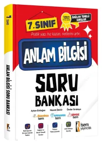 İSEM YAY. 7.SINIF ANLAM BİLGİSİ SORU BANKASI