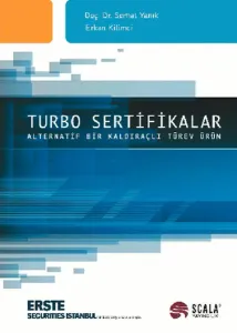 Turbo Sertifikalar - Alternatif Bir Kaldıraçlı Türev Ürün