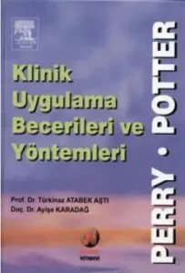 Klinik Uygulama Becelerileri ve Yöntemleri
