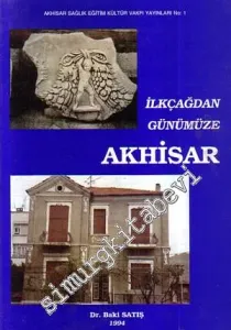 İlkçağdan Günümüze Akhisar -        1994