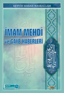 İmam Mehdi ve Gayb Haberleri
