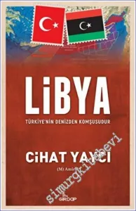 Libya : Türkiye'nin Denizden Komşusudur -         2022