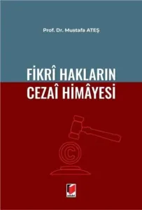 Fikri Hakların Cezai Himayesi