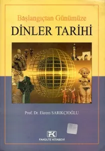 Başlangıçtan Günümüze Dinler Tarihi
