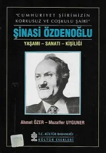 Şinasi Özdenoğlu Yaşamı-Sanatı-Kişiliği