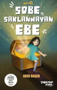 Sobe Saklanmayan Ebe