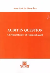 Audıt In Question A Critical Review of Financial Audit