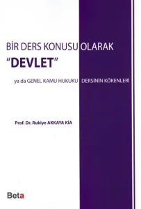 Bir Ders Konusu Olarak " Devlet "