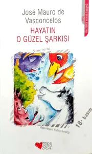 Hayatın O Güzel Şarkısı