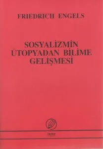 Sosyalizmin Ütopyadan Bilime Gelişmesi