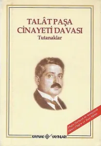 Talat Paşa Cinayeti Davası Tutanaklar