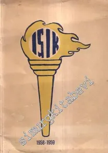 Işık Lisesi Yıllığı 1958 - 1959 -