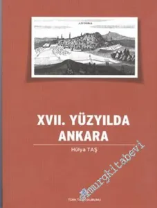 17. Yüzyılda Ankara -        2014