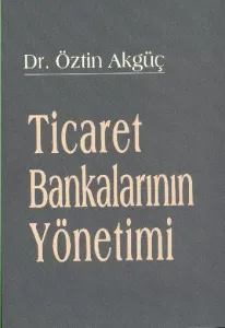 Ticaret Bankalarının Yönetimi
