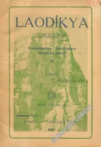 Laodikya ( Laqdiceia ): Yunanlılardan Selçukluların İnkirazına Kadar -        1937