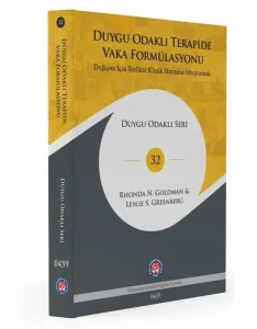 Duygu Odaklı Terapide Vaka Formülasyonu (Ciltli)