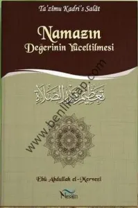 Namazın Değerinin Yüceltilmesi