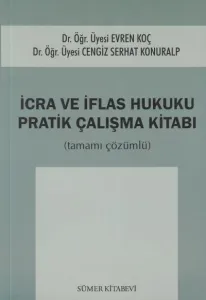 İcra ve İflas Hukuku Pratik Çalışma Kitabı