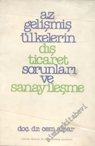 Az Gelişmiş Ülkelerin Dış Ticaret Sorunları ve Sanayileşme -