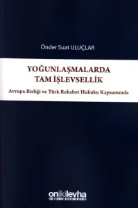 Yoğunlaşmalarda Tam İşlevsellik