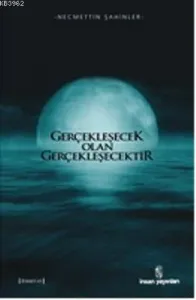 Gerçekleşecek Olan Gerçekleşecektir