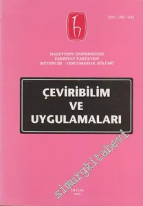 Çeviribilim ve Uygulamaları Dergisi 1999: Journal of Translation Studies 1999 - Sayı: 9, Aralık 1999
