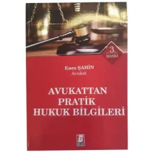 Avukattan Pratik Hukuk Bilgileri