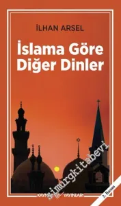 İslama Göre Diğer Dinler -