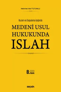 Medenî Usul Hukukunda Islah