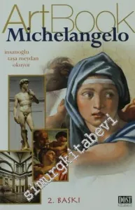 Michelangelo: İnsanoğlu Taşa Meydan Okuyor -         2005