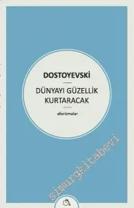 Dünyayı Güzellik Kurtaracak -        2016