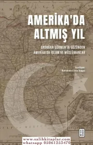 Amerika’da Altmış Yıl