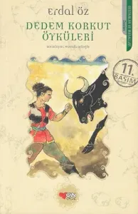 Dedem Korkut Öyküleri Destanlar ve Masallar