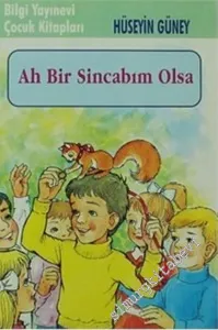 Ah Bir Sincabım Olsa -        2002