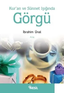 Kur'an ve Sünnet Işığında Görgü