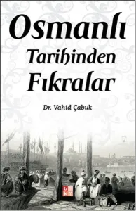 Osmanlı Tarihinden Fıkralar