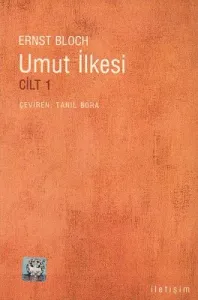 Umut İlkesi Cilt 1