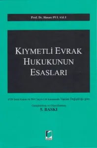 Kıymetli Evrak Hukuku Esasları