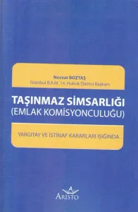 Taşınmaz Simsarlığı ( Emlak Komisyonculuğu )