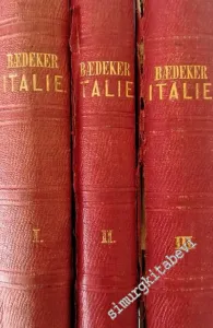 L'Italie: Manuel du Voyageur - Tomes1-3: 1 Italie Septentrionale, 2 Italie Centrale, 3 Italie Méridionale -        1869