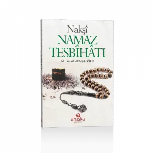 Nakşi Namaz Tesbihatı