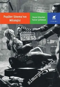 Popüler Sinemanın Mitolojisi -         2016
