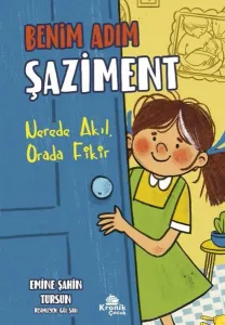 Benim Adım Şaziment - Nerede Akıl Orada Fikir
