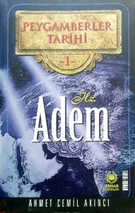 Peygamberler Tarihi 1 Hz.Adem