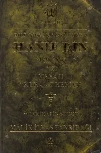 Bilinmeyen Yönleriyle Hanif Din