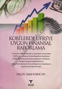 Kobi'lerde UFRS'ye Uygun Finansal Raporlama